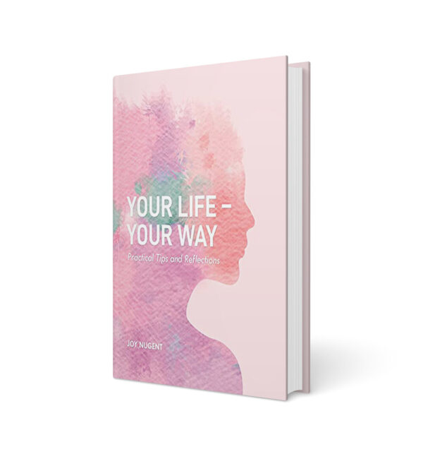 Your Life - Your Way